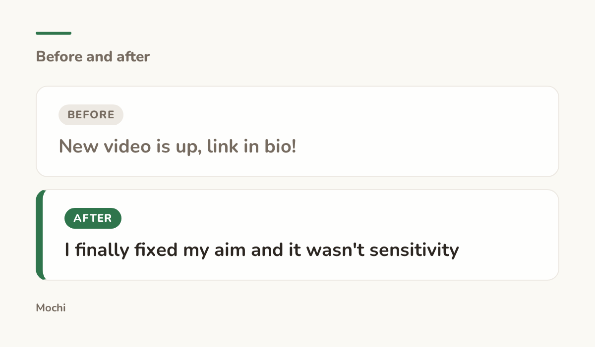Post-style card: the weak opener 'New video is up, link in bio!' rewritten as 'I finally fixed my aim and it wasn't sensitivity'