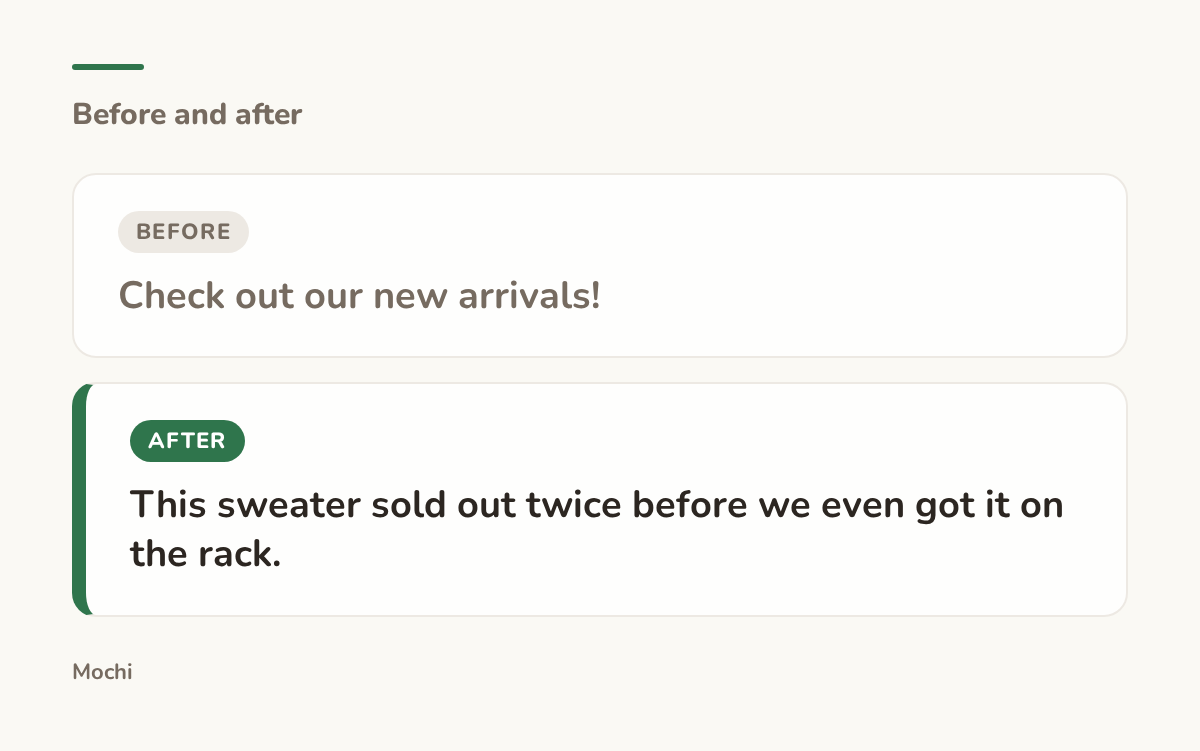 Post-style card: the weak opener 'Check out our new arrivals!' rewritten as 'This sweater sold out twice before we even got it on the rack.'