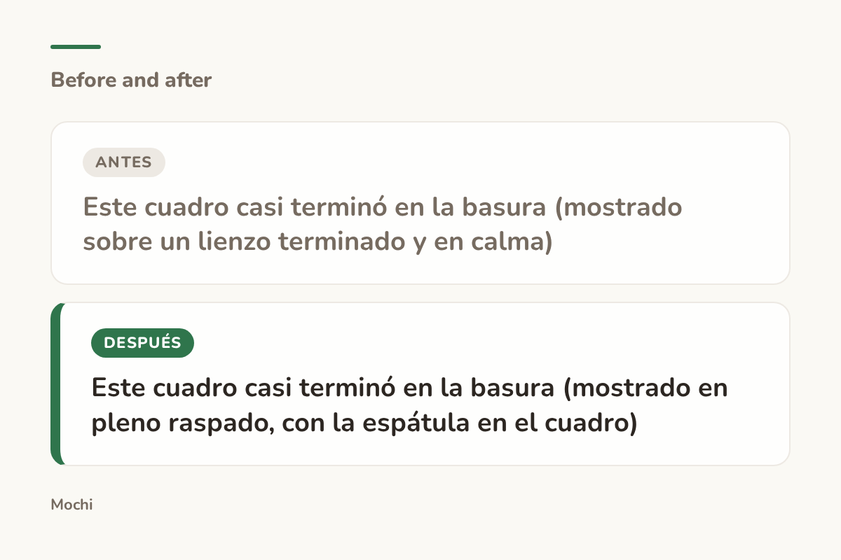 Tarjeta estilo publicación: la apertura débil 'Este cuadro casi terminó en la basura (mostrado sobre un lienzo terminado y en calma)' reescrita como 'Este cuadro casi terminó en la basura (mostrado en pleno raspado, con la espátula en el cuadro)'