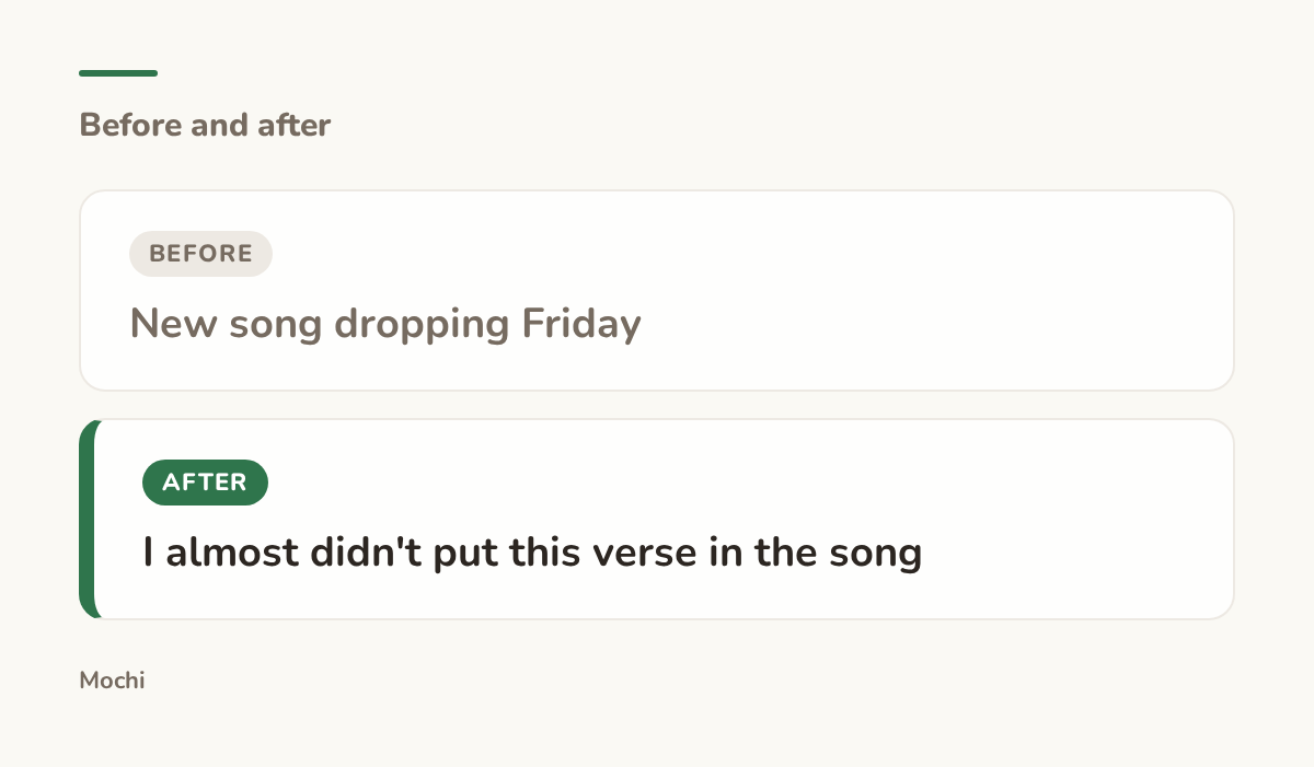 Post-style card: the weak opener 'New song dropping Friday' rewritten as 'I almost didn't put this verse in the song'