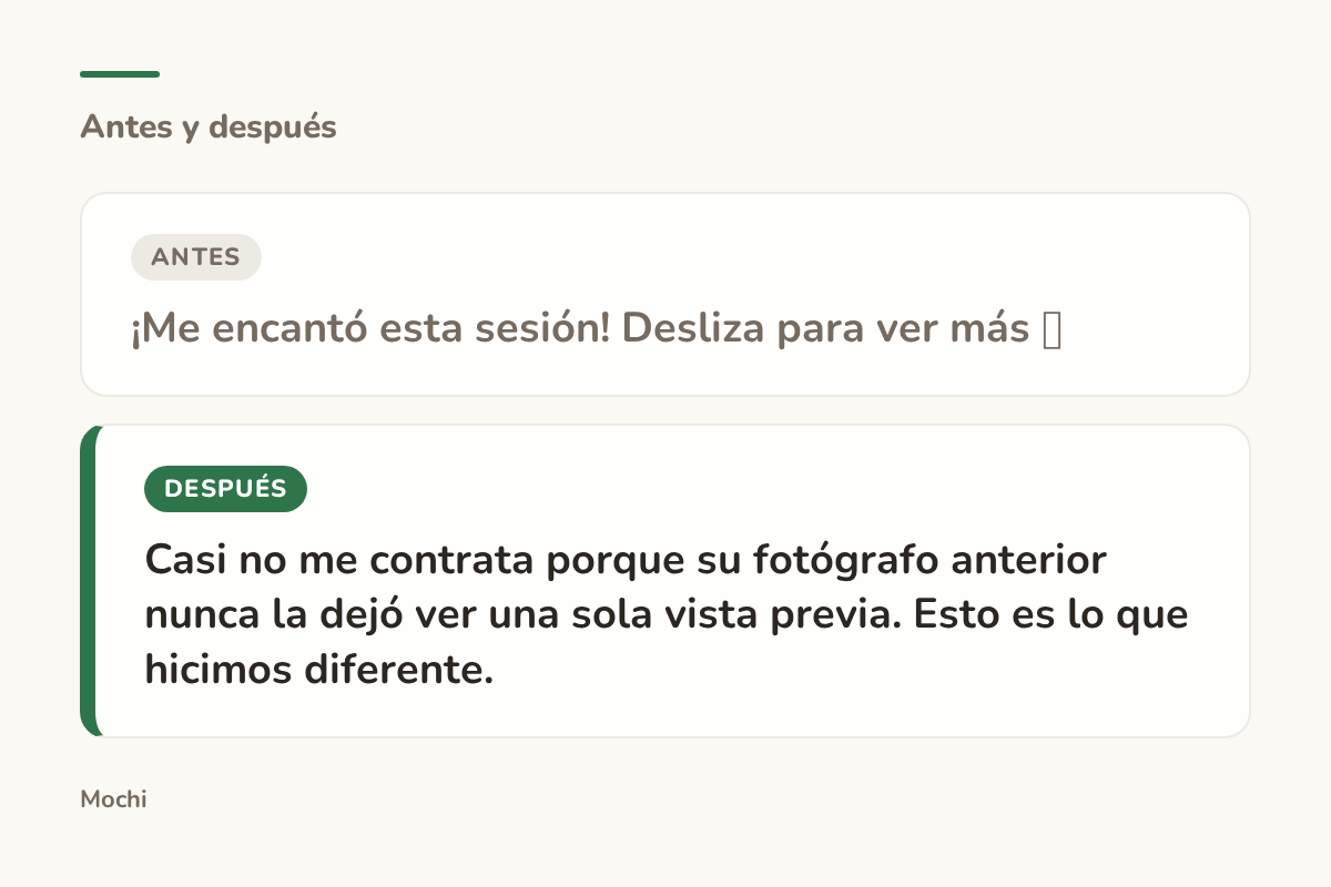 Tarjeta estilo publicación: la apertura débil '¡Me encantó esta sesión! Desliza para ver más 📸' reescrita como 'Casi no me contrata porque su fotógrafo anterior nunca la dejó ver una sola vista previa. Esto es lo que hicimos diferente.'