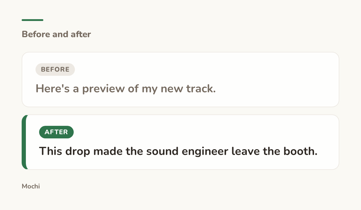 Post-style card: the weak opener 'Here's a preview of my new track.' rewritten as 'This drop made the sound engineer leave the booth.'