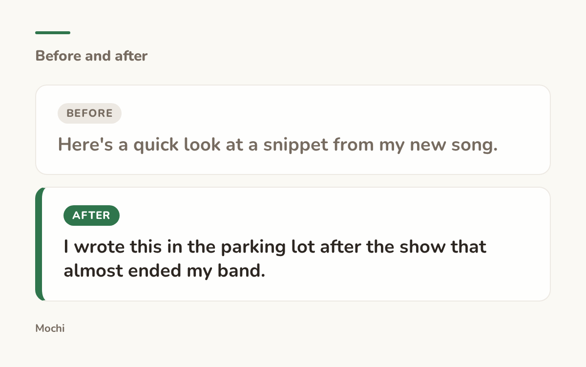 Post-style card: the weak opener 'Here's a quick look at a snippet from my new song.' rewritten as 'I wrote this in the parking lot after the show that almost ended my band.'