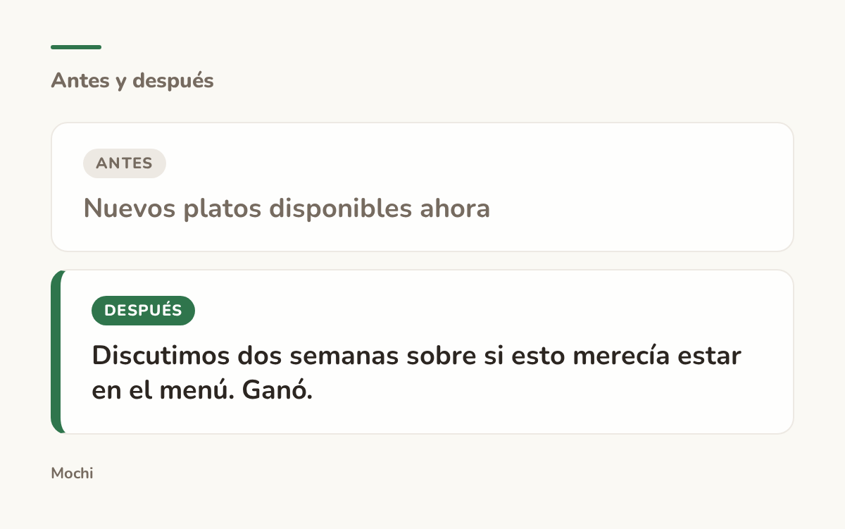 Tarjeta estilo publicación: la apertura débil 'Nuevos platos disponibles ahora' reescrita como 'Discutimos dos semanas sobre si esto merecía estar en el menú. Ganó.'