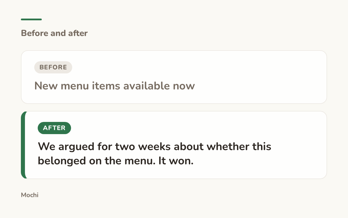 Post-style card: the weak opener 'New menu items available now' rewritten as 'We argued for two weeks about whether this belonged on the menu. It won.'