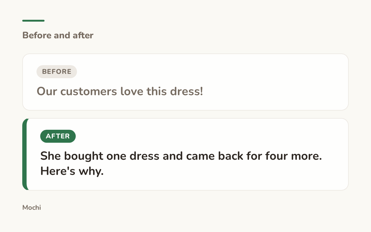 Post-style card: the weak opener 'Our customers love this dress!' rewritten as 'She bought one dress and came back for four more. Here's why.'
