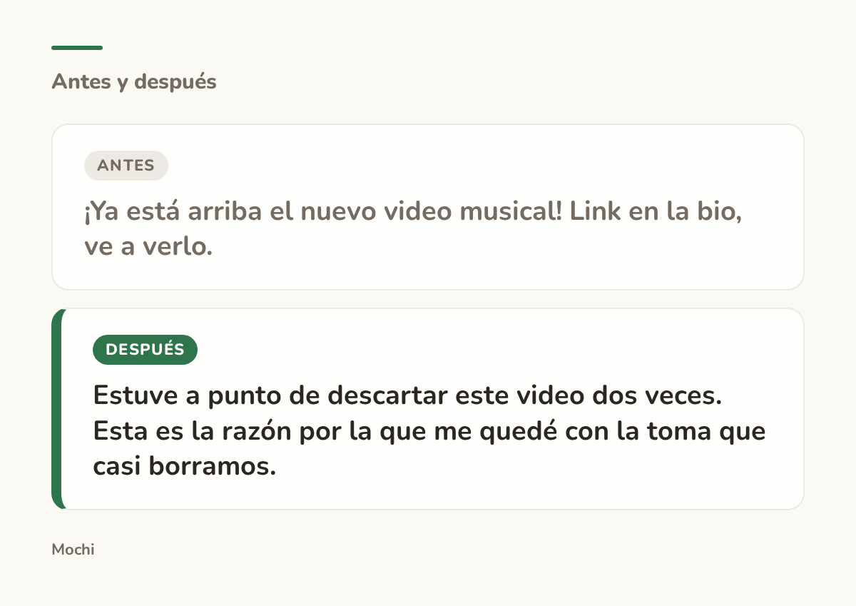 Tarjeta estilo publicación: la apertura débil '¡Ya está arriba el nuevo video musical! Link en la bio, ve a verlo.' reescrita como 'Estuve a punto de descartar este video dos veces. Esta es la razón por la que me quedé con la toma que casi borramos.'
